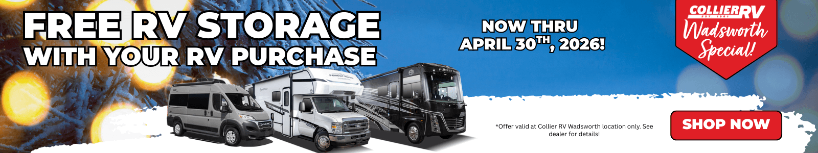 Wadsworth Special: Free RV Storage with RV Purchase